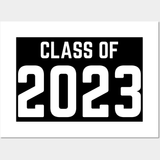 Class Of 2023. Simple Typography Black 2023 Class Of/ Graduation Design. Posters and Art